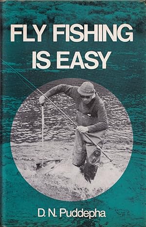 Image du vendeur pour FLY FISHING IS EASY. By D.N. Puddepha ('Quill'). mis en vente par Coch-y-Bonddu Books Ltd