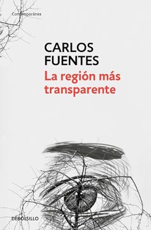 Image du vendeur pour La regin ms transparente / Where the Air is Clear -Language: spanish mis en vente par GreatBookPrices
