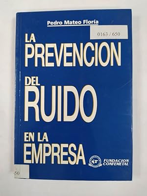 Imagen del vendedor de LA PREVENCIN DEL RUIDO EN LA EMPRESA. a la venta por TraperaDeKlaus