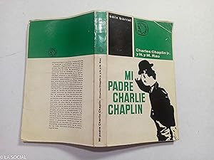 Imagen del vendedor de Mi padre Charles Chaplin a la venta por La Social. Galera y Libros