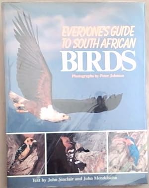 Immagine del venditore per Everyone's Guide to South African BIRDS venduto da Chapter 1