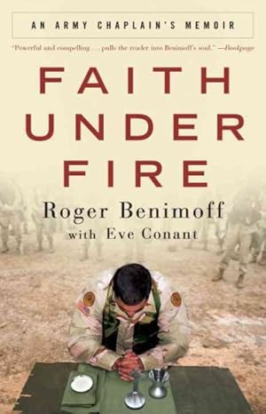 Immagine del venditore per Faith Under Fire : An Army Chaplain's Memoir venduto da GreatBookPrices