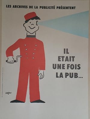 "IL ÉTAIT UNE FOIS LA PUB" Affiche originale entoilée / Offset par SAVIGNAC / CNAP Paris (1986)