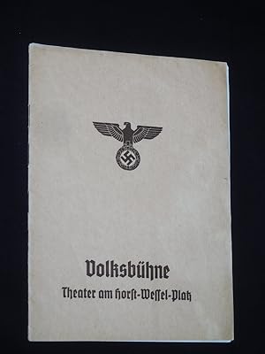 Imagen del vendedor de Programmheft Volksbhne Berlin Theater am Horst-Wessel-Platz 1940/ 41. GYGES UND SEIN RING von Hebbel. Spielleitung: Karl Heinz Martin, Bhnenbild/ Kostme: Goetz Roethe, Musik: Kurt Heuser, techn. Einr.: Hans Sachs. Mit Werner Hinz (Gyges), Willy Birgel (Kandaules), Liselotte Schreiner (Rhodope), Erika Goerner, Gina Baluschek, Ernst Sattler, Hugo Gau-Hamm a la venta por Fast alles Theater! Antiquariat fr die darstellenden Knste