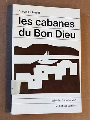 Seller image for Les cabanes du Bon Dieu for sale by Livresse