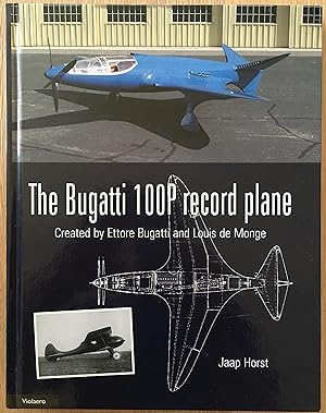Bild des Verkufers fr The Bugatti 100P Record plane. Created by Ettore Bugatti and Louis de Mange zum Verkauf von buch&kunst