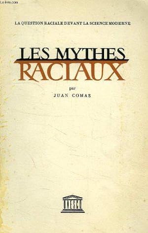 Bild des Verkufers fr Les mythes raciaux zum Verkauf von JLG_livres anciens et modernes
