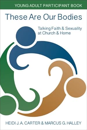 Seller image for Young Adult Participant Book : Talking Faith & Sexuality at Church & Home for sale by GreatBookPrices