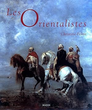 Les orientalistes.