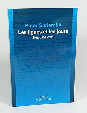 Bild des Verkufers fr Les lignes et les jours. Notes 2008-2011 zum Verkauf von Librairie L'Autre sommeil