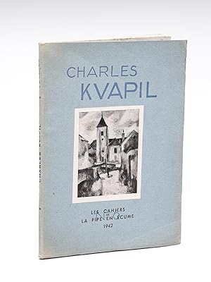 Charles Kvapil, peintre de figures [ Livre dédicacé par l'auteur ]