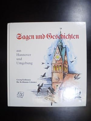 Sagen und Geschichten aus Hannover und Umgebung