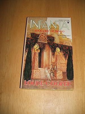 Seller image for Infanta : Book Three of Indigo for sale by biblioboy