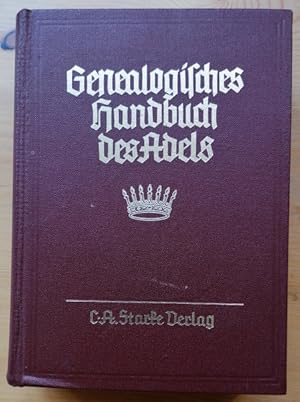 Genealogisches Handbuch der freiherrlichen Häuser. Freiherrliche Häuser A Band XI.