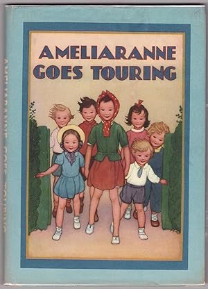 Seller image for Ameliaranne Goes Touring for sale by HAUNTED BOOKSHOP P.B.F.A.