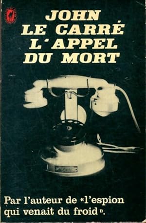 L'appel du mort - John Le Carr?