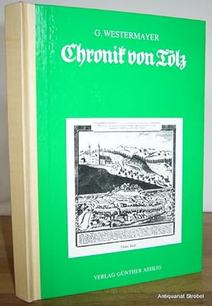 Bild des Verkufers fr Chronik der Burg und des Marktes Tlz. 3. Auflage. zum Verkauf von Antiquariat Christian Strobel (VDA/ILAB)