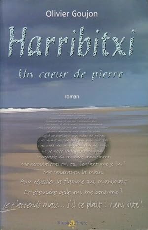 Immagine del venditore per Harribitxi, un coeur de pierre - Olivier Goujon venduto da Book Hmisphres