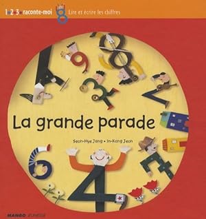 Seller image for La grande parade - Jang Sun-hye for sale by Book Hmisphres