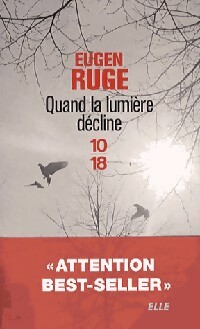 Bild des Verkufers fr Quand la lumi?re d?cline - Eugen Ruge zum Verkauf von Book Hmisphres