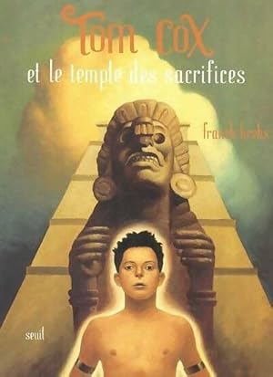 Image du vendeur pour Tom Cox et le temple des sacrifices - Franck Krebs mis en vente par Book Hmisphres