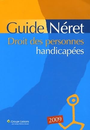 Guide Néret : Droit des personnes handicapées - Lisiane Fricotté