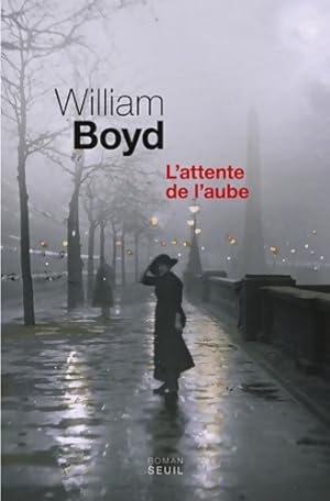 Image du vendeur pour L'attente de l'aube - William Boyd mis en vente par Book Hémisphères