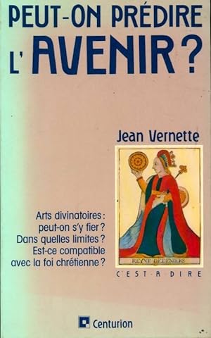 Peut-on pr dire l'avenir  - Jean Vernette