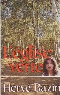 Imagen del vendedor de L'?glise verte - Herv? Bazin a la venta por Book Hmisphres