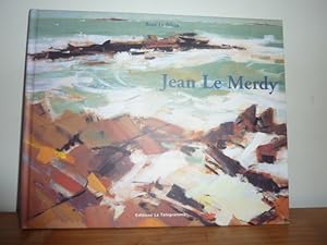 Imagen del vendedor de Jean Le Merdy. a la venta por Librairie Le Jardin des Muses