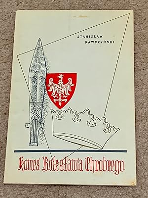 Komes Boleslawa Chrobrego (Art in Three Versions)