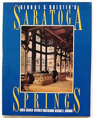 George S. Bolster's Saratoga Springs