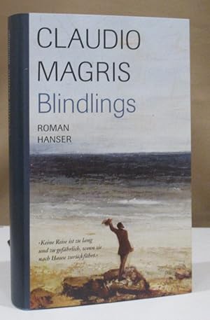 Bild des Verkufers fr Blindlings. Roman. Aus dem Italienischen von Ragni Maria Gschwend. zum Verkauf von Dieter Eckert