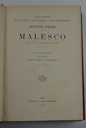 Notizie storiche, statuti antichi, documenti e antichità romane di Malesco comune della Valle Vig...