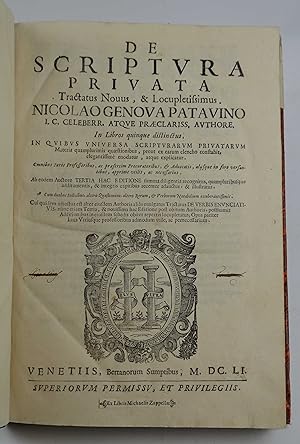 De scriptura privata Tractatus Novus, et Locupletissimus& in Libros quinque distinctus&