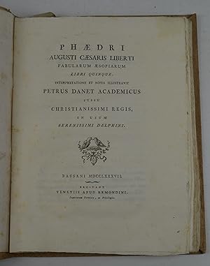 Phaedri Aug. Liberti Fabularum Aesopiarum Libri quinque. Interpretatione et notis illustravit Pet...