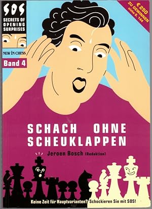 Immagine del venditore per SOS - Schach ohne Scheuklappen 4 [Secrets of Opening Surprises]. [Keine Zeit fr Hauptvarianten? Schockieren Sie mit SOS!] venduto da Antiquariat Fluck