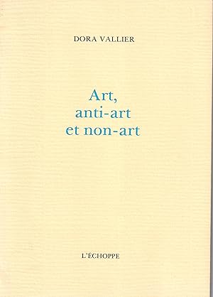 Art, anti-art et non-art.