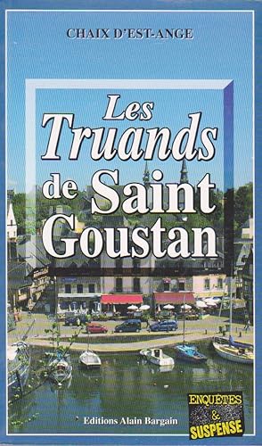 Bild des Verkufers fr Les truands de Saint-Goustan zum Verkauf von books-livres11.com