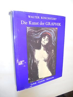 Immagine del venditore per Die Kunst der Graphik. Technik, Geschichte, Meisterwerke. venduto da Klaus Ennsthaler - Mister Book