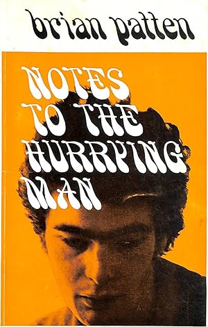 Seller image for Notes to the Hurrying Man for sale by M Godding Books Ltd