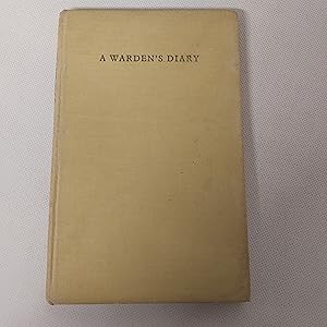 Image du vendeur pour A Warden's Diary SIGNED mis en vente par Cambridge Rare Books