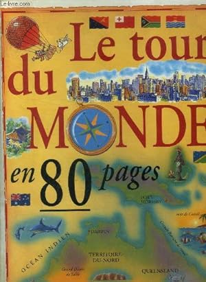 Bild des Verkufers fr Le tour du monde en 80 pages. zum Verkauf von Le-Livre