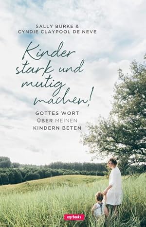 Immagine del venditore per Kinder stark und mutig machen venduto da Rheinberg-Buch Andreas Meier eK