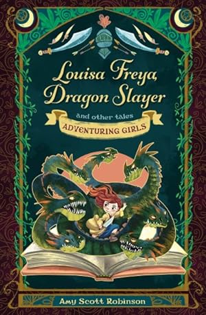 Immagine del venditore per Louisa Freya, Dragon Slayer : And Other Tales venduto da GreatBookPrices