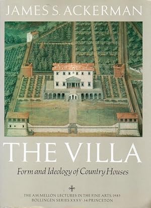 Seller image for The Villa _ Form and Ideology of Country Houses for sale by San Francisco Book Company