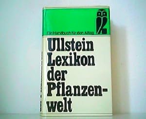 Seller image for Ullstein Lexikon der Pflanzenwelt. Ein Handbuch fr den Alltag. for sale by Antiquariat Kirchheim