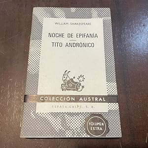 Imagen del vendedor de Noche de epifana. Tito Andrnico a la venta por Kavka Libros