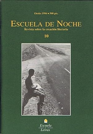 Immagine del venditore per ESCUELA DE NOCHE. Revista sobre la creacin literaria. N 10. Otoo 1996. venduto da Librera Torren de Rueda