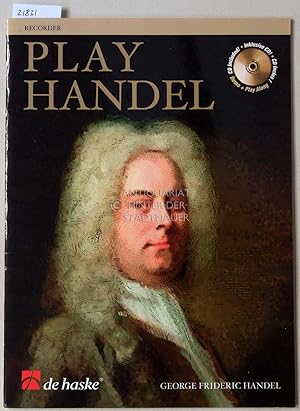 Bild des Verkufers fr Play Handel. Recorder. (beil. CD) zum Verkauf von Antiquariat hinter der Stadtmauer